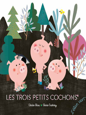 cover image of Les trois petits cochons